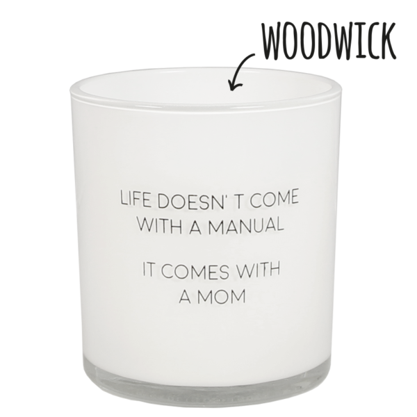 Life Doesn't Come With A Manual It Comes With A Mom - Geurkaars | My Flame Lifestyle